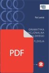 Gramatyka funkcjonalna języka polskiego. Fleksja (EBOOK PDF)