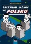 Zaczynam mówić po polsku + 2 CD 