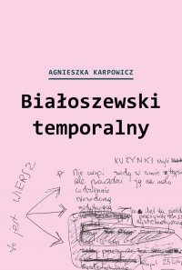 Białoszewski temporalny 