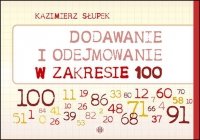 Dodawanie i odejmowanie w zakresie 100 nowe wydanie 