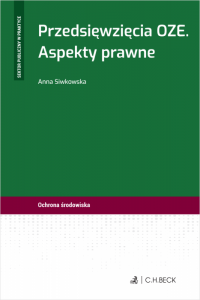 Przedsięwzięcia OZE. Aspekty prawne 