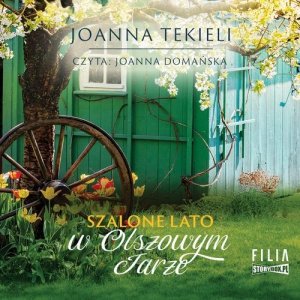 Szalone lato w Olszowym Jarze