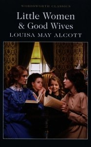 Little Women & Good Wives