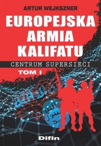 Europejska armia kalifatu