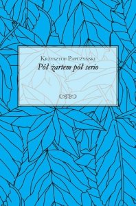 Pół żartem pół serio