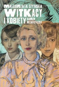 Witkacy i kobiety