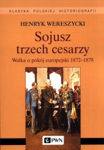 Sojusz trzech cesarzy.