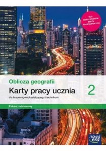 Oblicza geografii 2 Karty pracy Zakres podstawowy
