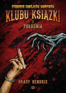Poradnik zabójców wampirów klubu książki z południa
