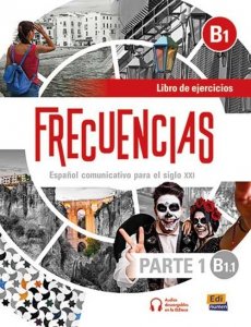 Frecuencias B1.1 parte 1 Ćwiczenia do hiszpańskiego