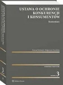 Ustawa o ochronie konkurencji i konsumentów Komentarz