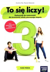 To się liczy! 3 Matematyka Podręcznik