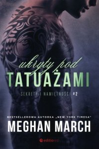Ukryty pod tatuażami 2 Sekrety i namiętności