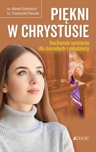Piękni w Chrystusie.