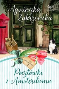 Saga amsterdamska Tom 2 Pocztówki z Amsterdamu