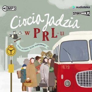 Ciocia Jadzia w PRL-u