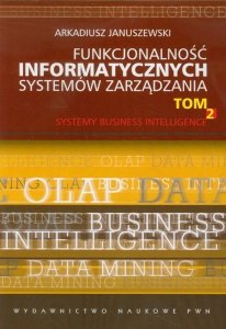 Funkcjonalność informatycznych systemów zarządzania Tom 2