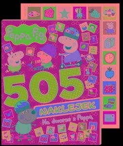 Peppa Pig. 505 naklejek. Na dworze z Peppą