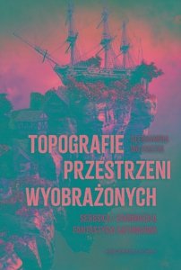 Topografie przestrzeni wyobrażonych