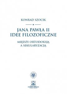 Jana Pawła II idee filozoficzne