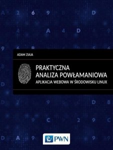 Praktyczna analiza powłamaniowa.
