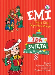 Emi i Tajny Klub Superdziewczyn Idą święta