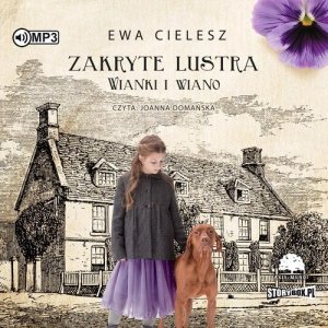 Zakryte lustra Tom 2 Wianki i wiano