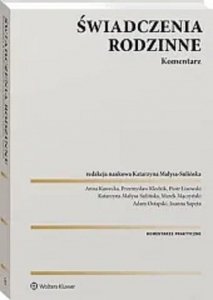 Świadczenia rodzinne Komentarz