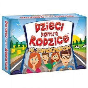 Dzieci kontra Rodzice W samochodzie