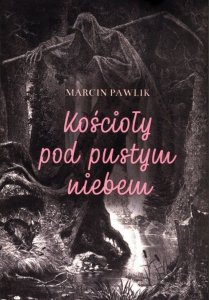 Kościoły pod pustym niebem