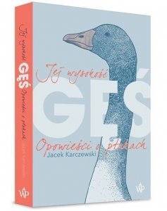 Jej wysokość gęś
