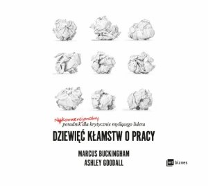 Dziewięć kłamstw o pracy - audiobook