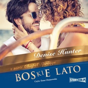 Chapel Springs. Tom 1. Boskie lato - audiobook / ebook