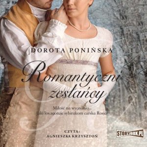 Romantyczni zesłańcy - audiobook / ebook