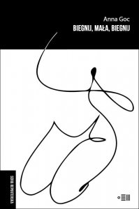 Biegnij, mała, biegnij (EBOOK)
