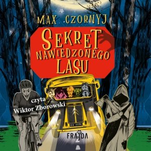Sekret Nawiedzonego Lasu
