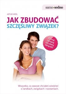 Jak zbudować szczęśliwy związek? (EBOOK)