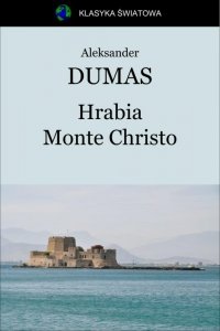 Hrabia Monte Christo (EBOOK)