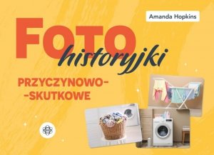 Fotohistoryjki przyczynowo-skutkowe