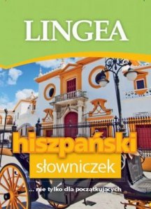Hiszpański słowniczek. Nie tylko dla początkujących