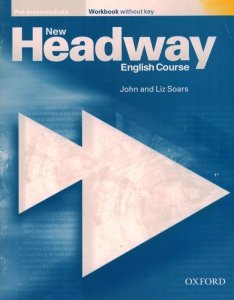 New Headway. Pre-Intermediate. Workbook without key