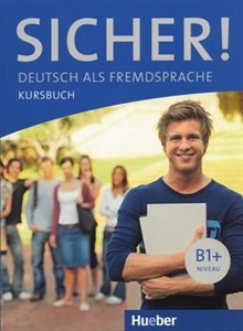 Sicher! B1+ Kursbuch