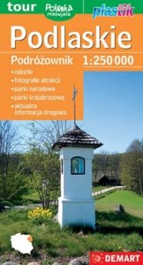 Podlaskie. Podróżownik mapa turystyczna 1:250 000