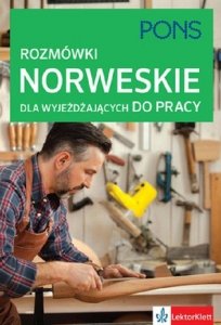 PONS. Rozmówki norweskie dla wyjeżdżających do pracy