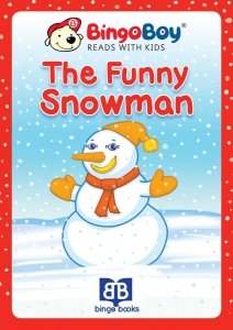 THE FUNNY SNOWMAN. Lektura do nauki samodzielnego czytania po angielsku dla dzieci