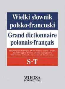 Wielki słownik polsko-francuski T. 4 S-T 