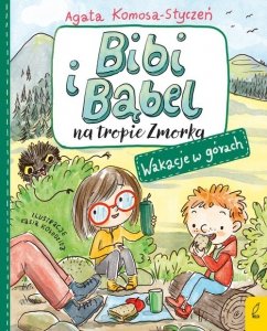 Bibi i Bąbel na tropie Zmorka Wakacje w górach