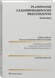 Planowanie i zagospodarowanie przestrzenne Komentarz