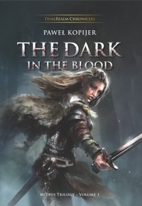 The Dark in the Blood, Mitrys Trilogy