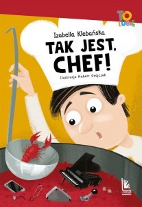 Tak jest Chef!